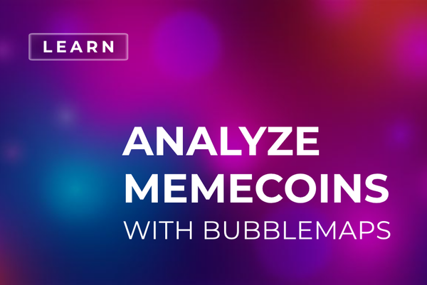 How to Analyze Meme Coin Holders with Bubblemaps
